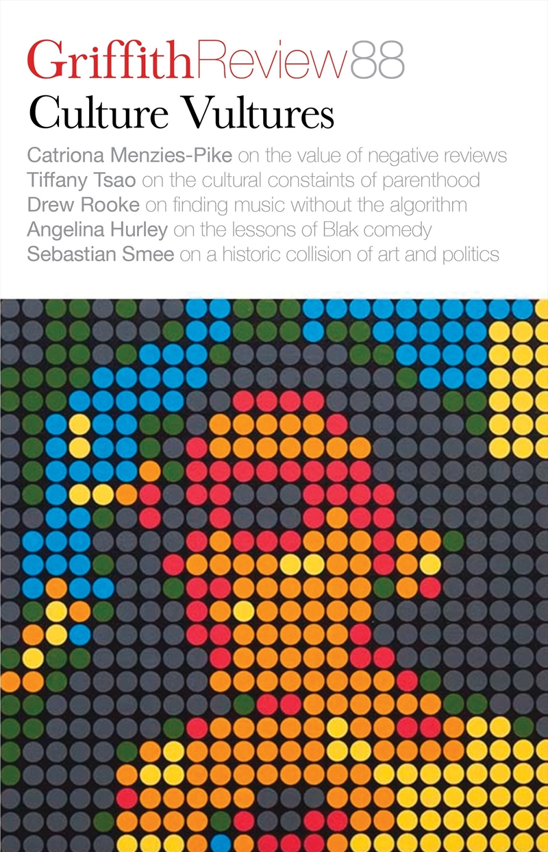 Griffith Review 88: Culture Vultures/Product Detail/Literature & Poetry