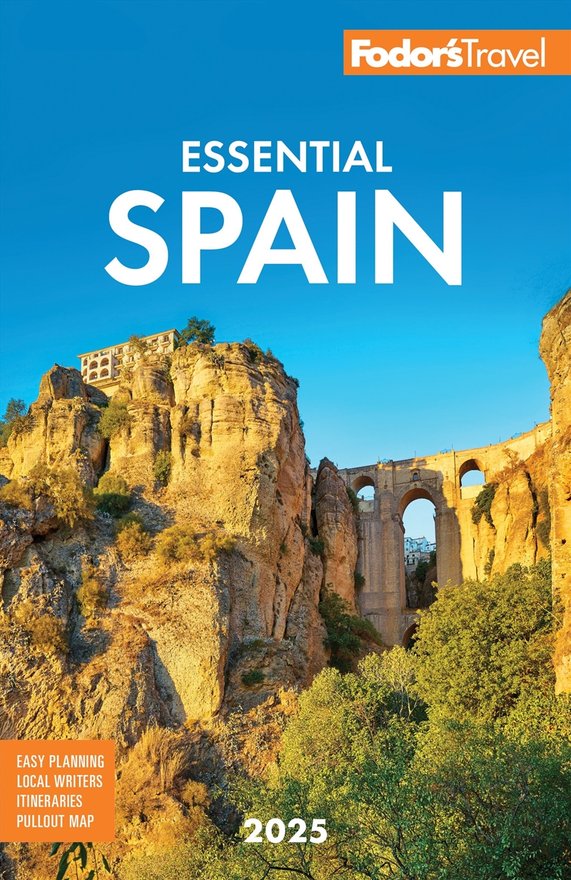 Fodor's Essential Spain 2025/Product Detail/Travel & Holidays