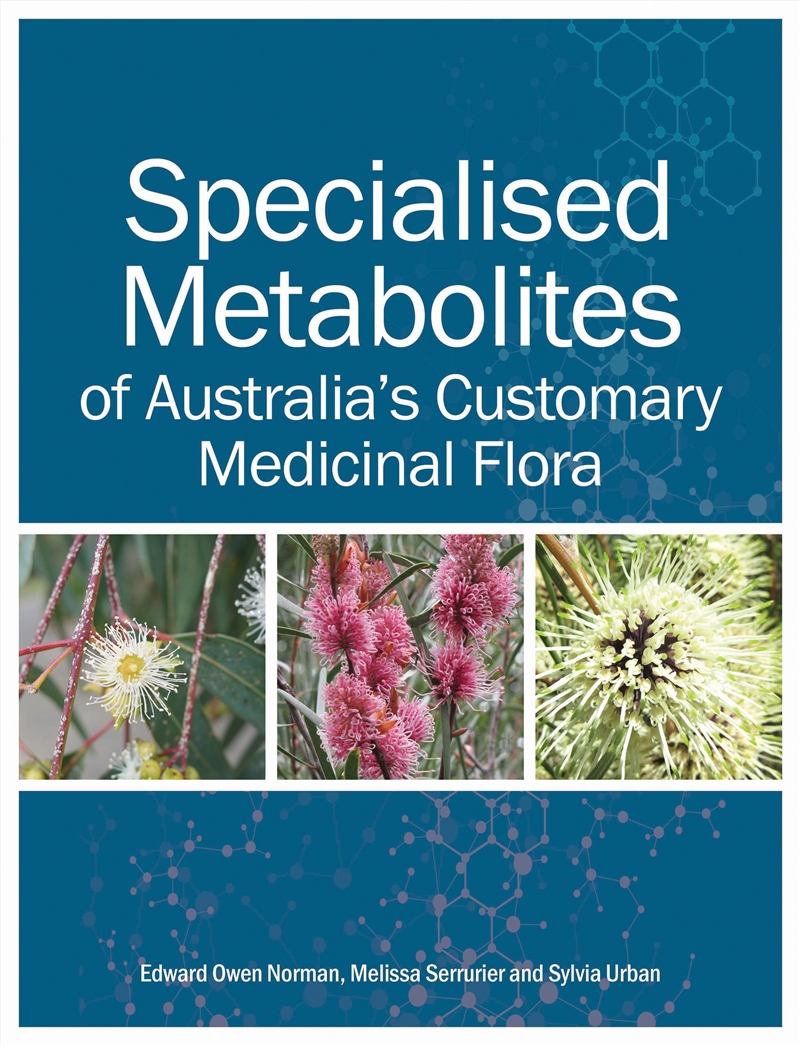 Specialised Metabolites of Australia's Customary Medicinal Flora/Product Detail/Family & Health