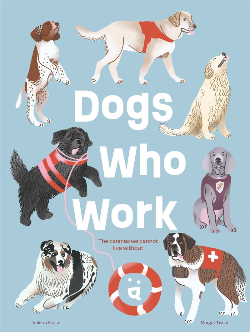 Dogs Who Work/Product Detail/Animals & Nature
