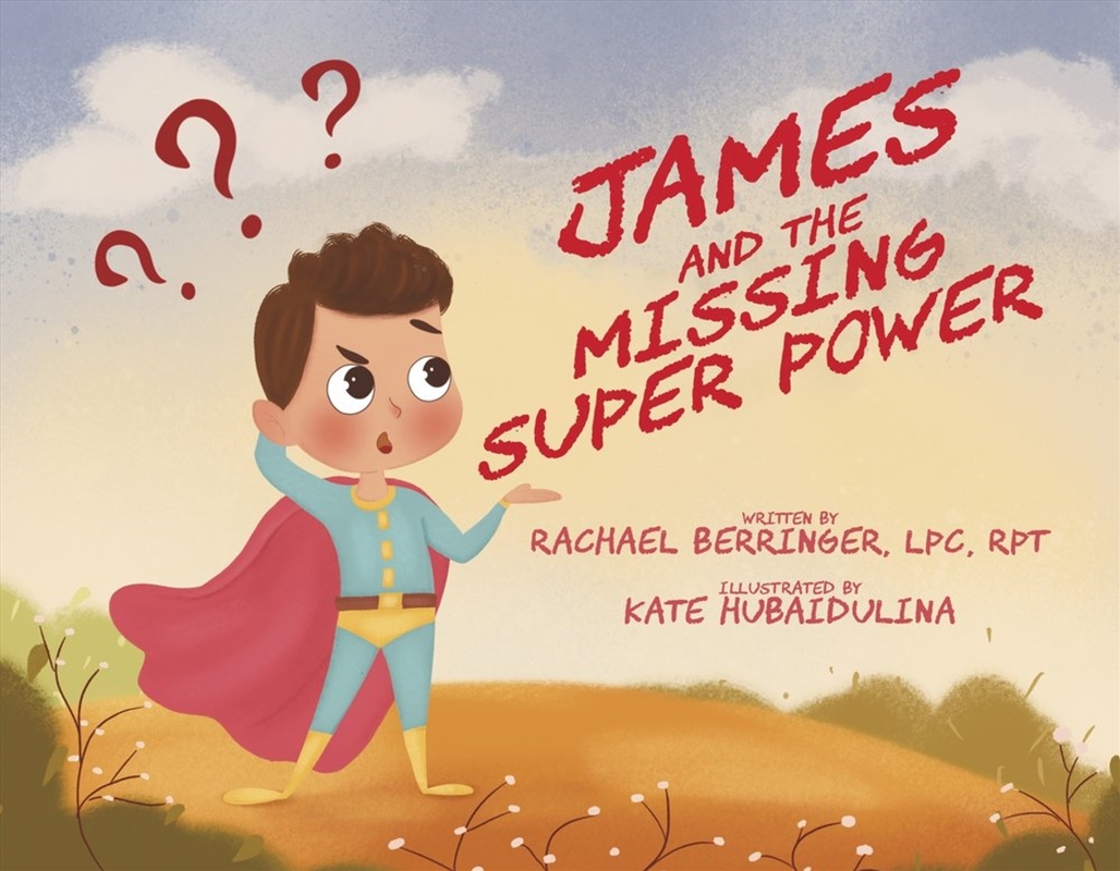 James and the Missing Superpower/Product Detail/Early Childhood Fiction Books