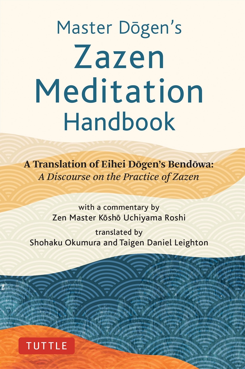 Master Dogen's Zazen Meditation Handbook/Product Detail/Reading