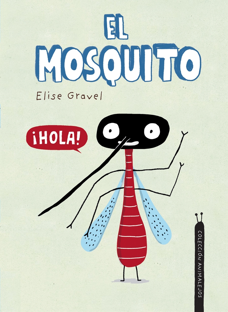 El mosquito. Coleccin Animalejos/Product Detail/Childrens