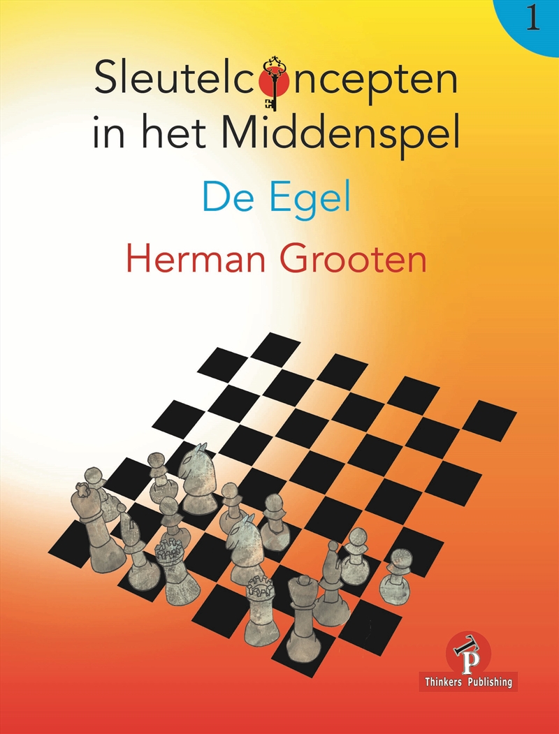 Sleutelconcepten in het Middenspel - Volume 1 - De Egel/Product Detail/Adult Books