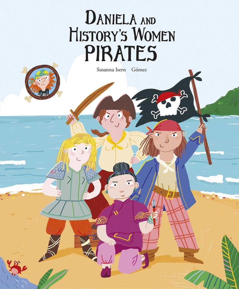 Daniela and the Pirate Women of History/Product Detail/Childrens Fiction Books