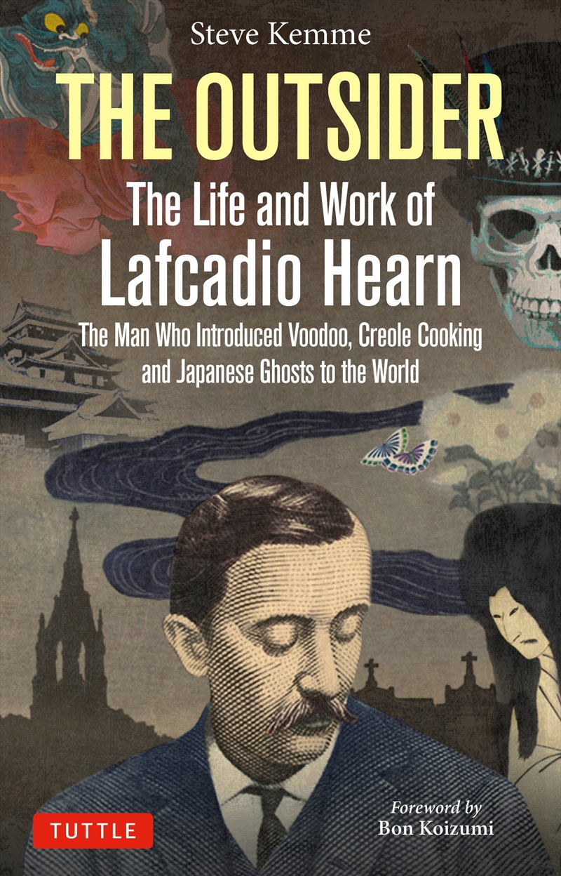 The Outsider: The Life and Work of Lafcadio Hearn/Product Detail/Reading