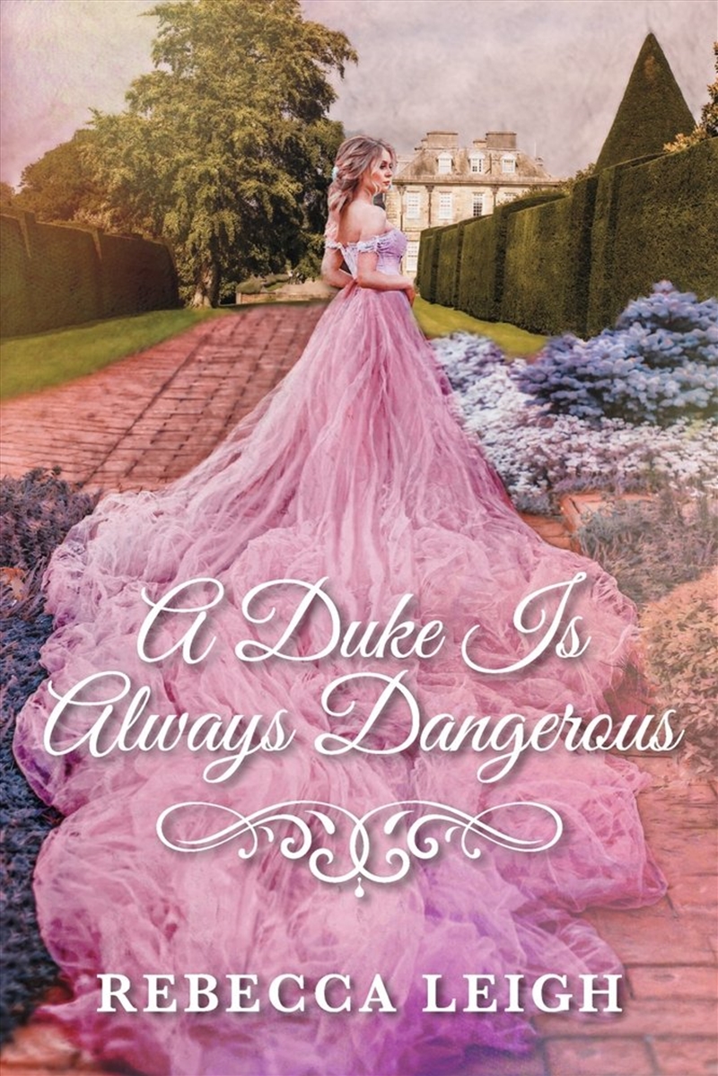 A Duke Is Always Dangerous/Product Detail/Romance