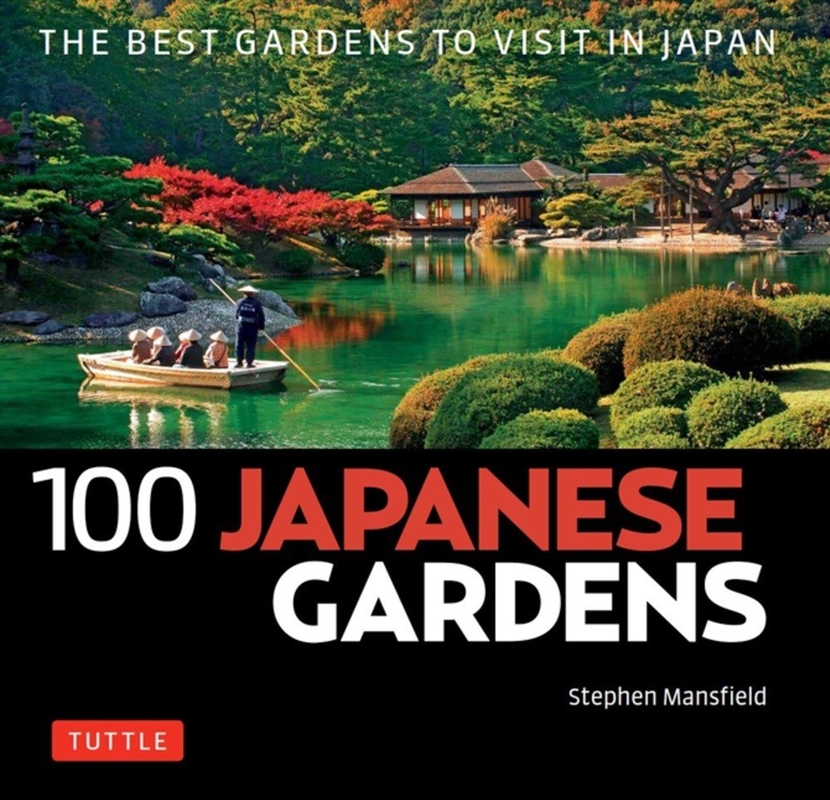 100 Japanese Gardens/Product Detail/Gardening