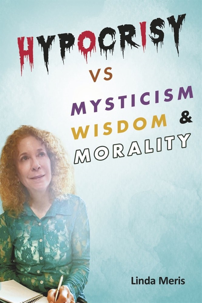 Hypocrisy vs. Mysticism, Wisdom, and Morality/Product Detail/Religion & Beliefs