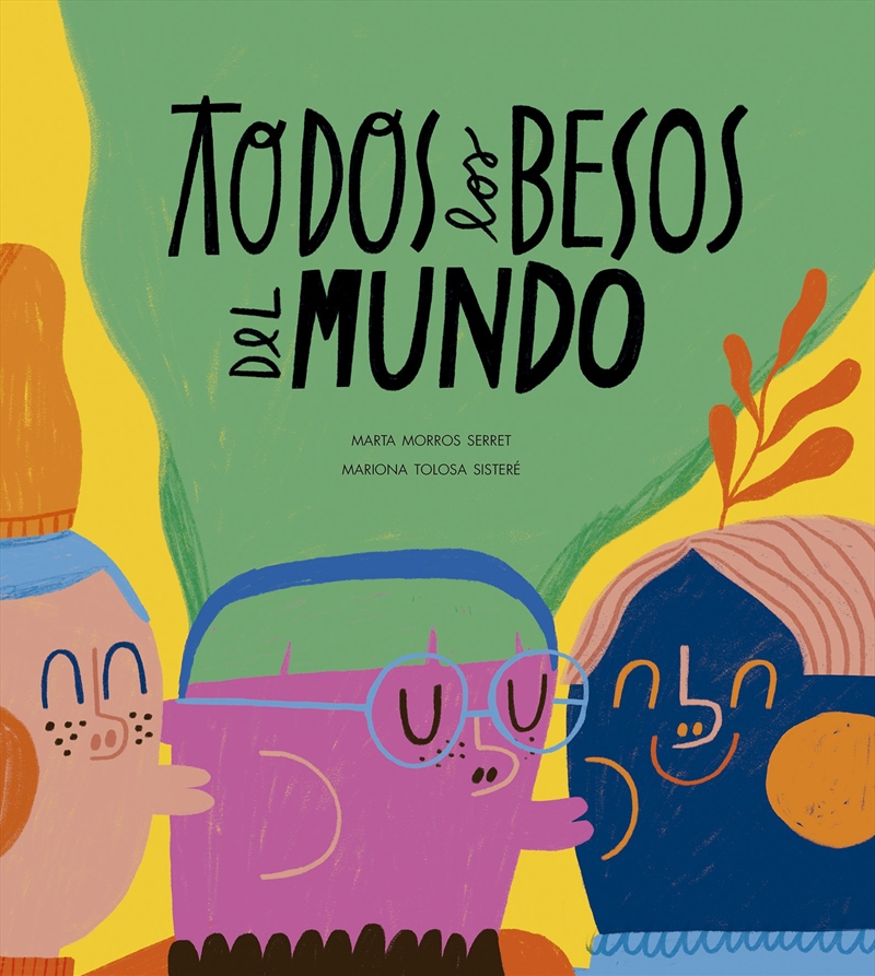 Todos los besos del mundo/Product Detail/Early Childhood Fiction Books