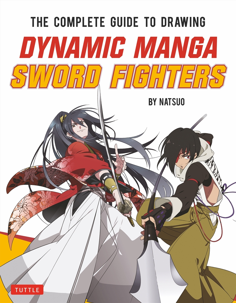 The Complete Guide to Drawing Dynamic Manga Sword Fighters/Product Detail/Art