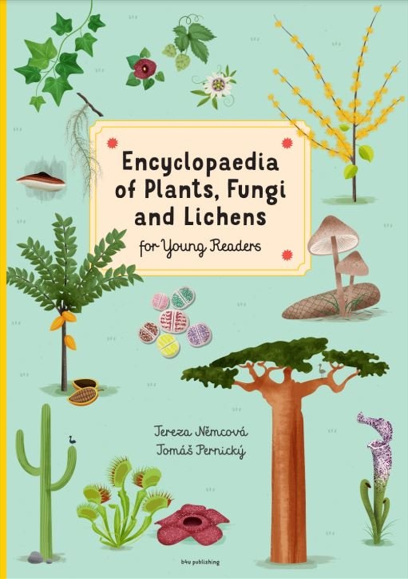 Encyclopedia of Plants, Fungi, and Lichens/Product Detail/Childrens