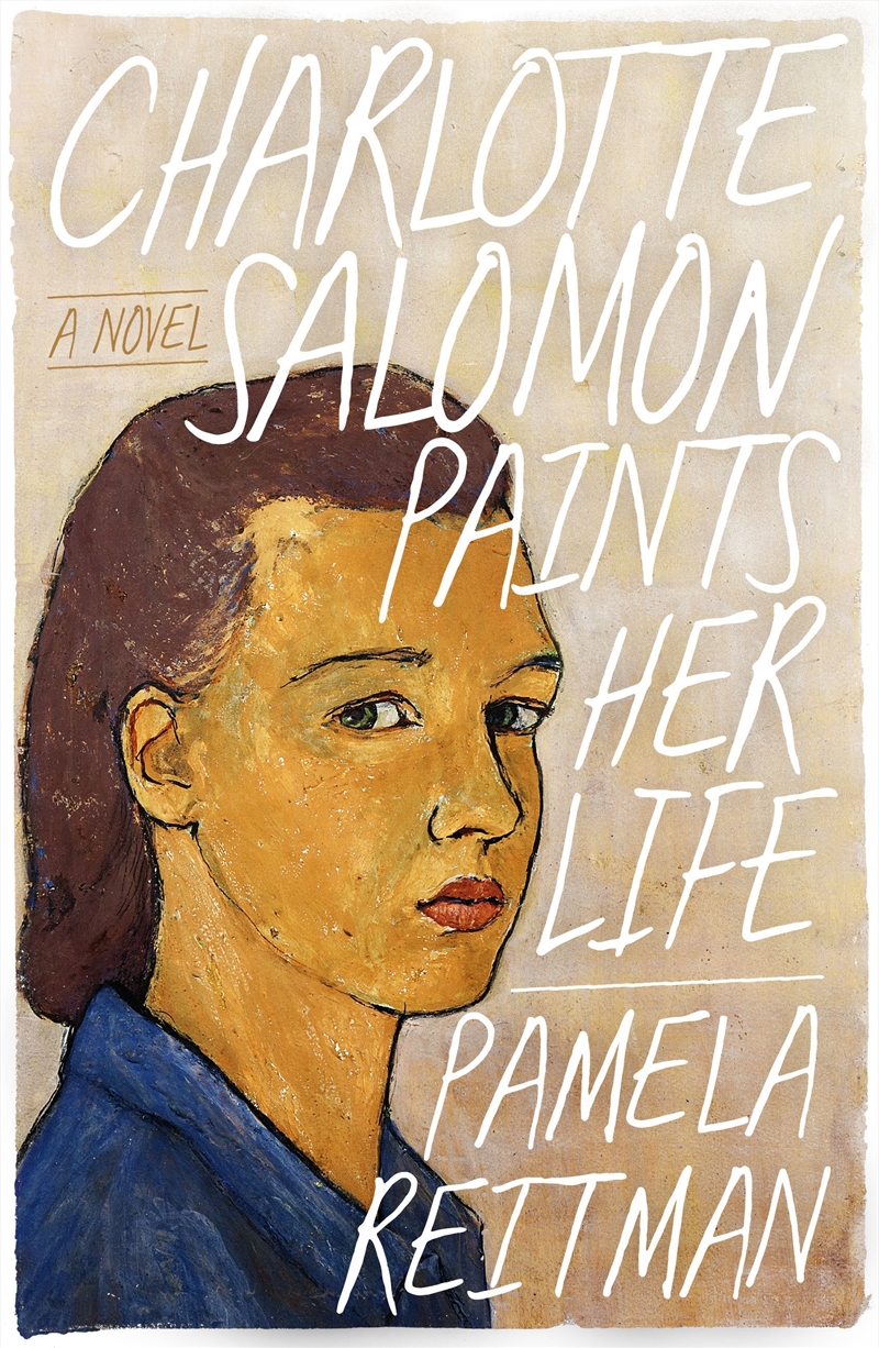 Charlotte Salomon Paints Her Life/Product Detail/Modern & Contemporary