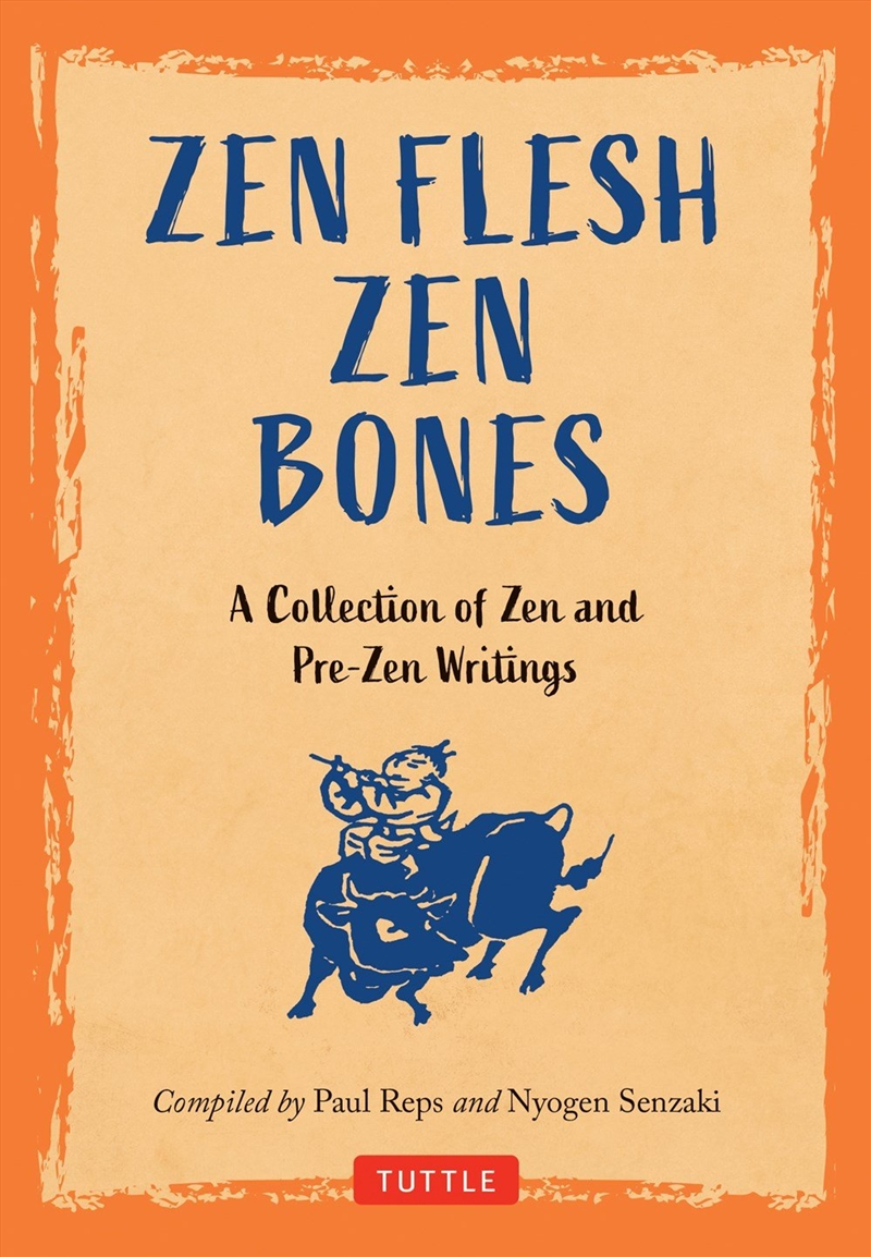 Zen Flesh Zen Bones/Product Detail/Religion & Beliefs