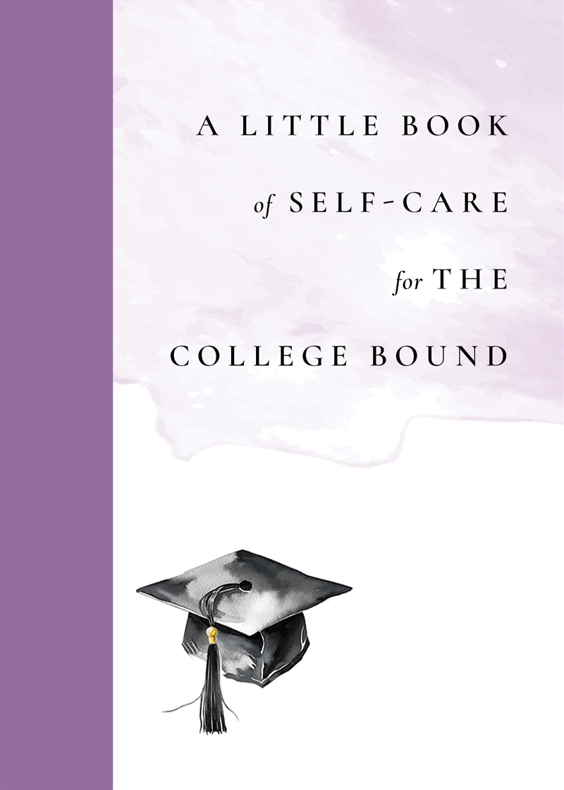A Little Book Of Self-Care For The College-Bound/Product Detail/Young Adult Fiction