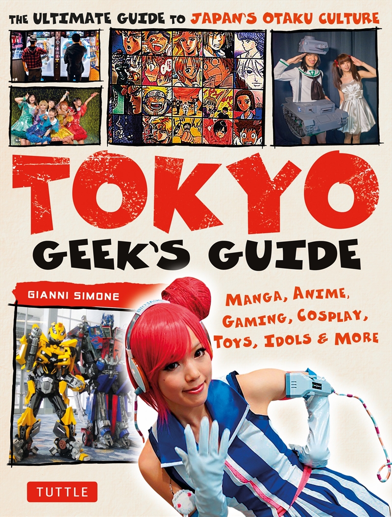 Tokyo Geek's Guide/Product Detail/Travel & Holidays