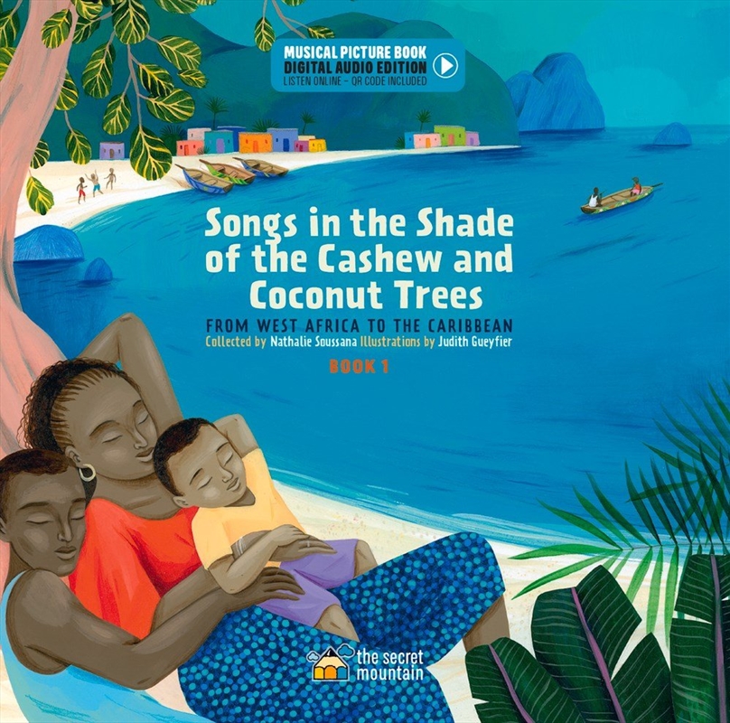 Songs in the Shade of the Cashew and Coconut Trees/Product Detail/Early Childhood Fiction Books