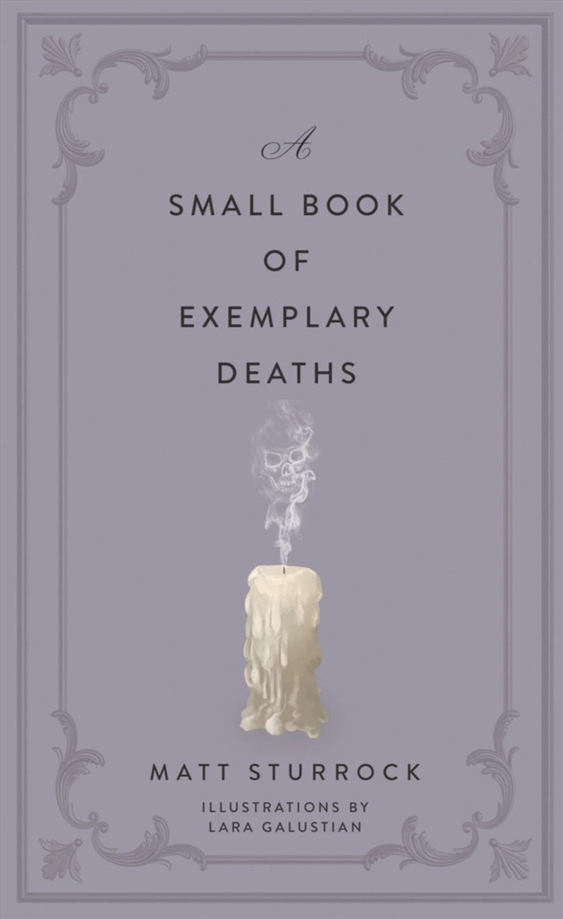 A Small Book of Exemplary Deaths/Product Detail/Adult Books