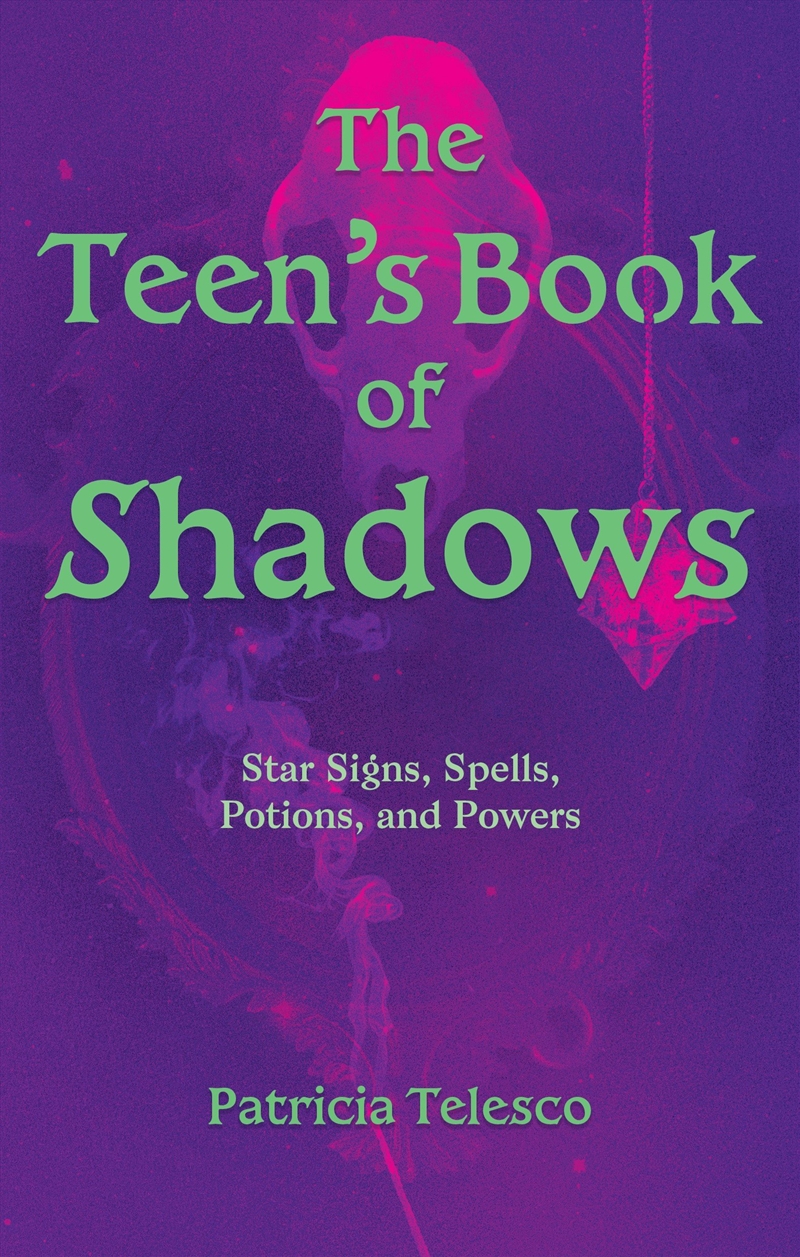 The Teen's Book Of Shadows/Product Detail/Religion & Beliefs