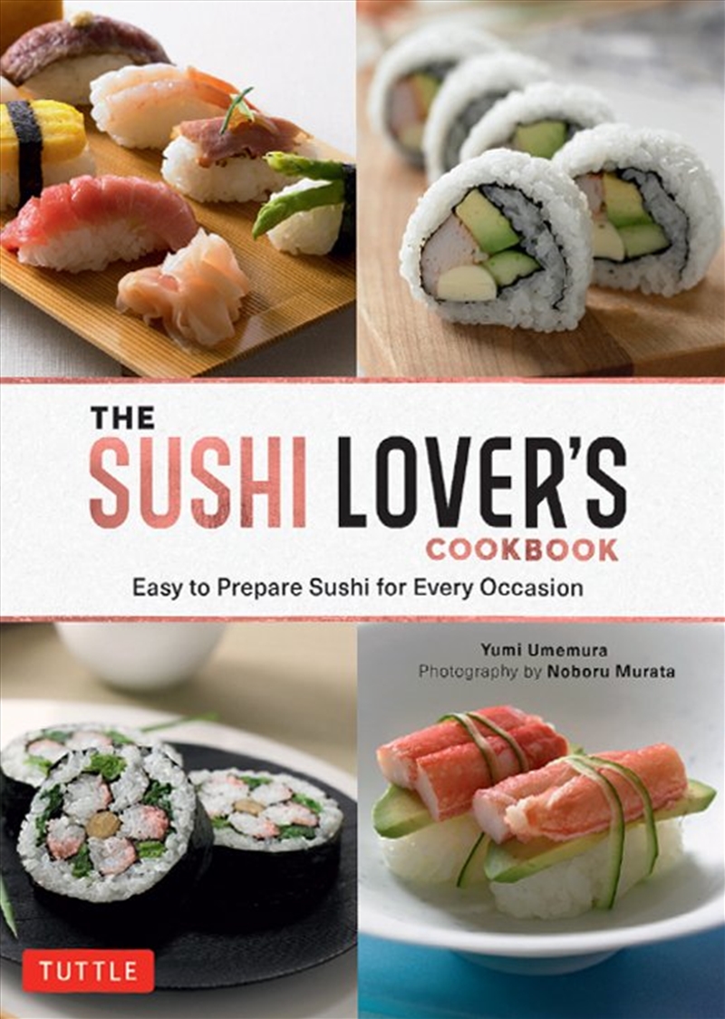 The Sushi Lover's Cookbook/Product Detail/Recipes, Food & Drink