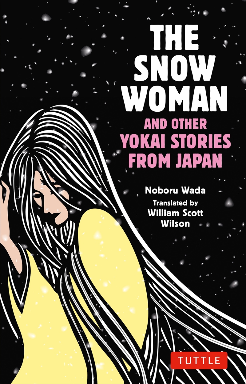 The Snow Woman and Other Yokai Stories from Japan/Product Detail/Fantasy Fiction