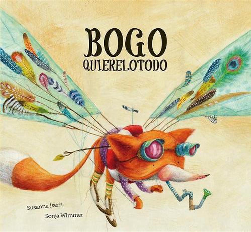 Bogo Quierelotodo (Junior Library Guild Selection)/Product Detail/Childrens Fiction Books