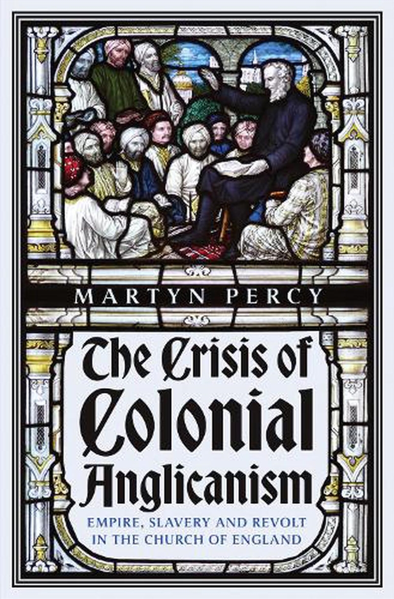 The Crisis Of Colonial Anglica/Product Detail/History