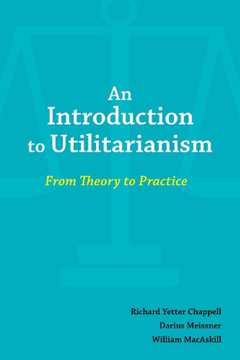 An Introduction to Utilitarianism/Product Detail/Reading