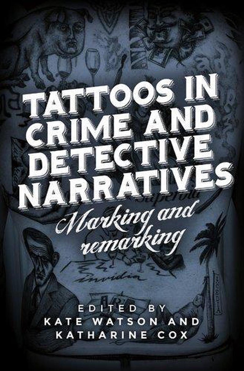 Tattoos In Crime And Detective Narratives/Product Detail/Art