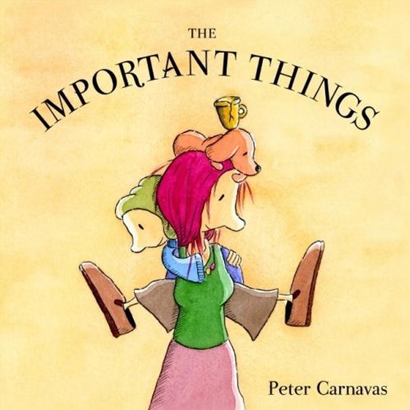 The Important Things/Product Detail/Early Childhood Fiction Books