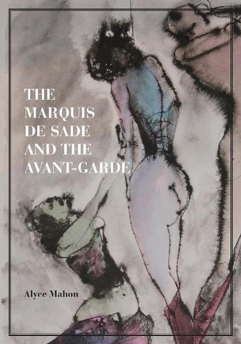 The Marquis de Sade and the Avant-Garde/Product Detail/Art