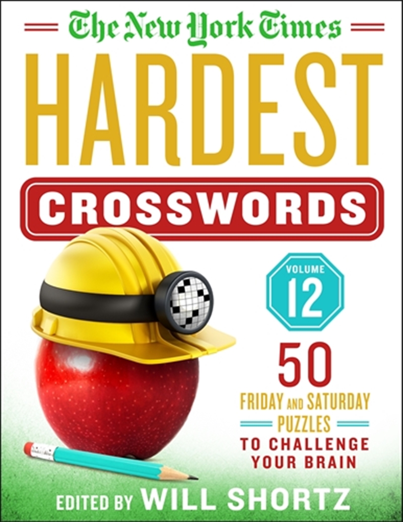 New York Times Hardest Crosswords Volume 12/Product Detail/Adults Activity Books