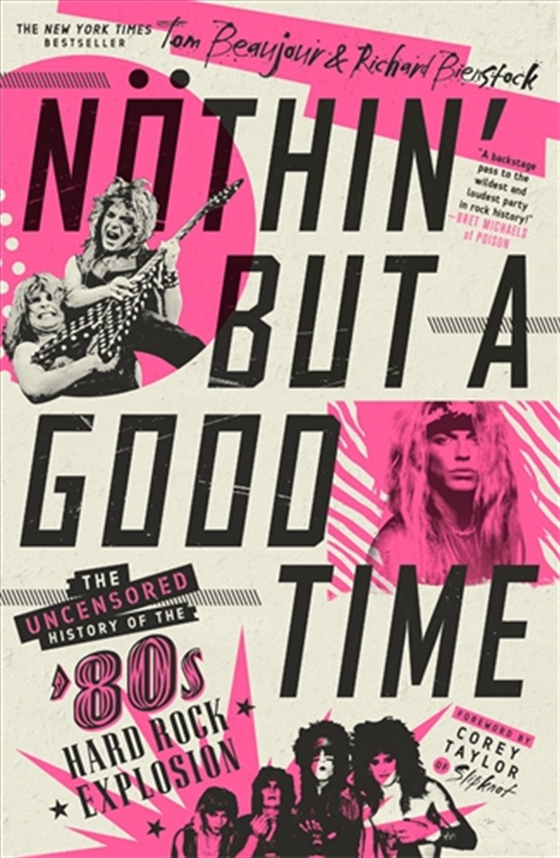 Nothin' But a Good Time/Product Detail/Arts & Entertainment