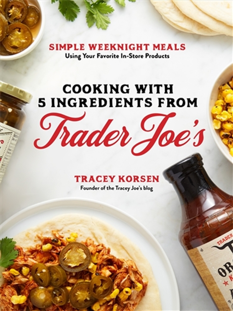 Cooking with 5 Ingredients from Trader Joe's/Product Detail/Recipes, Food & Drink