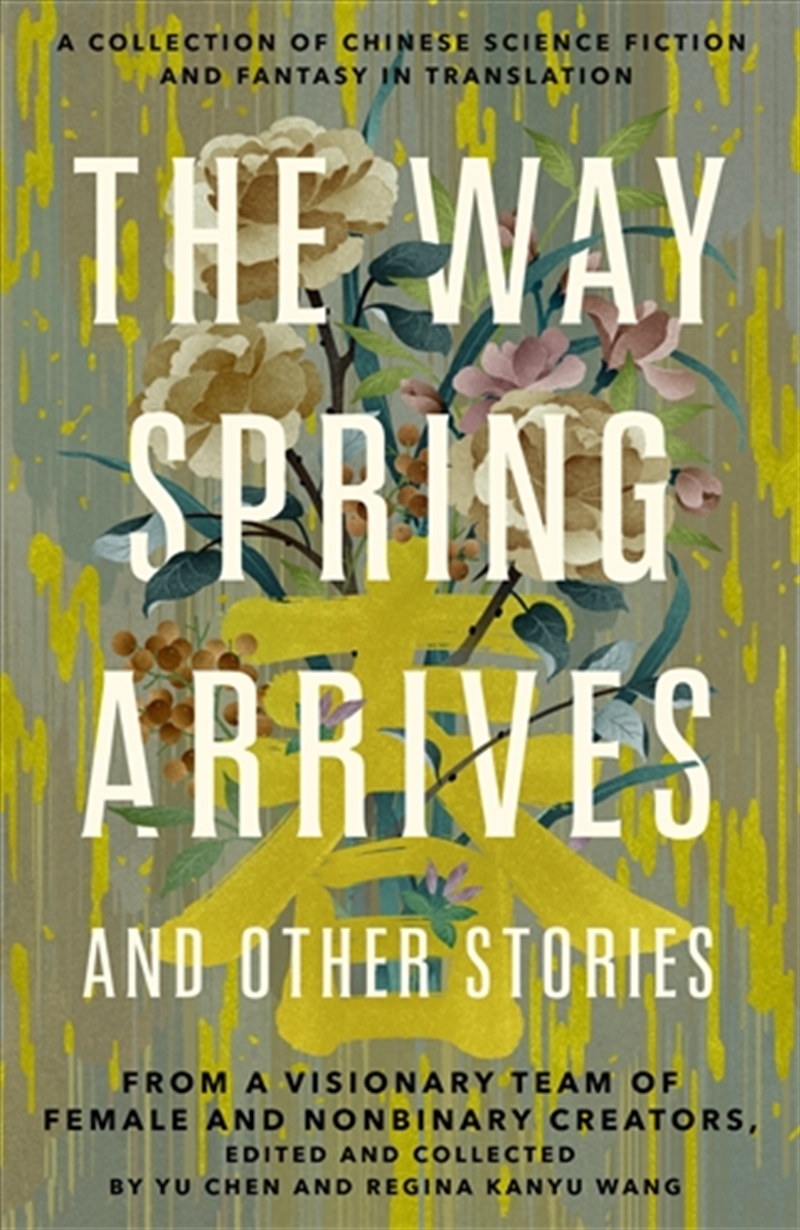 Way Spring Arrives and Other Stories/Product Detail/Fantasy Fiction