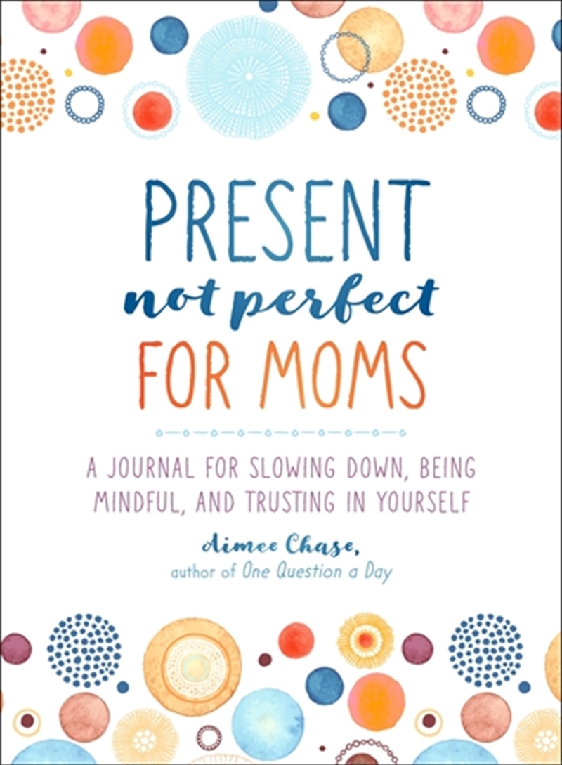 Present, Not Perfect for Moms/Product Detail/Family & Health