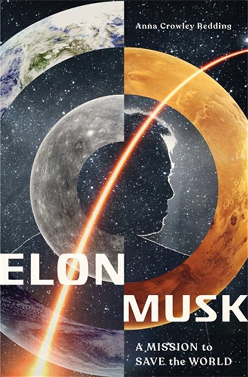 Elon Musk: A Mission to Save the World/Product Detail/Childrens