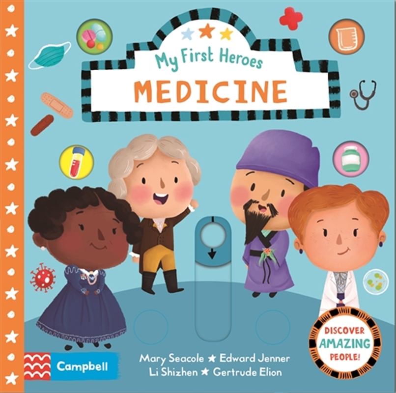 Medicine: My First Heroes/Product Detail/Early Childhood Fiction Books