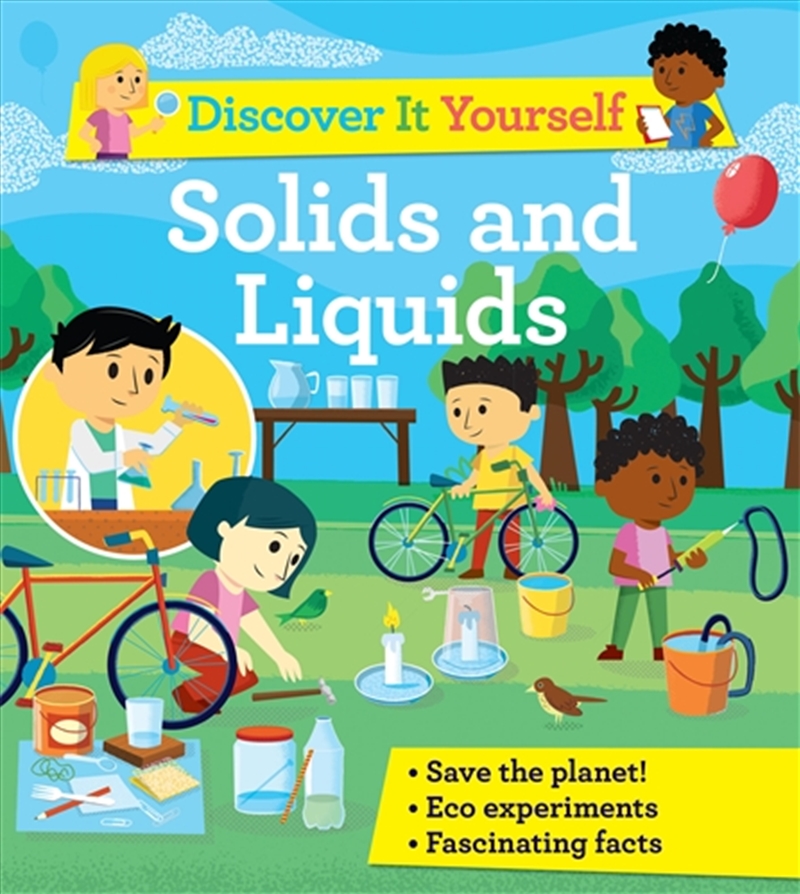 Discover It Yourself: Solids and Liquids/Product Detail/Kids Educational