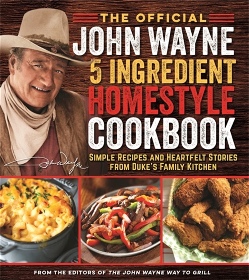 Official John Wayne 5-Ingredient Homestyle Cookbook/Product Detail/Recipes, Food & Drink