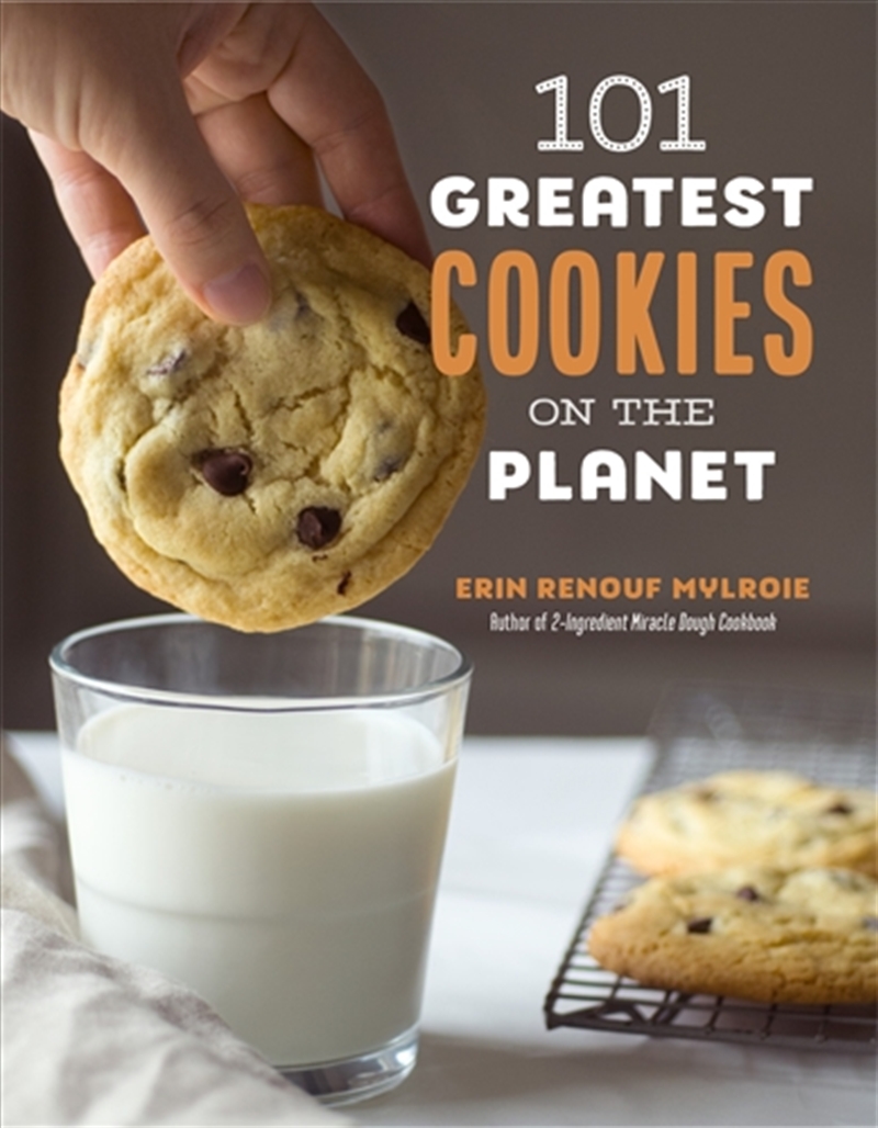 101 Greatest Cookies on the Planet/Product Detail/Recipes, Food & Drink