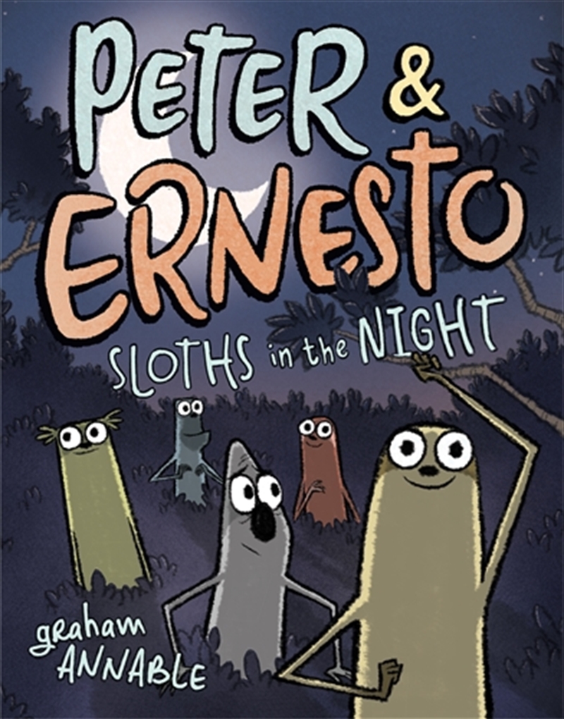 Peter & Ernesto: Sloths in the Night/Product Detail/Graphic Novels