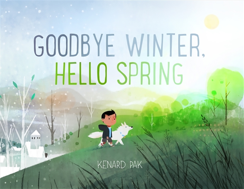 Goodbye Winter, Hello Spring/Product Detail/Early Childhood Fiction Books