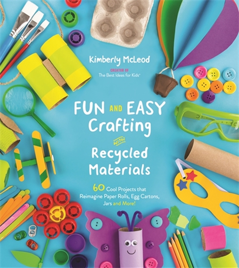 Fun and Easy Crafting with Recycled Materials/Product Detail/Childrens