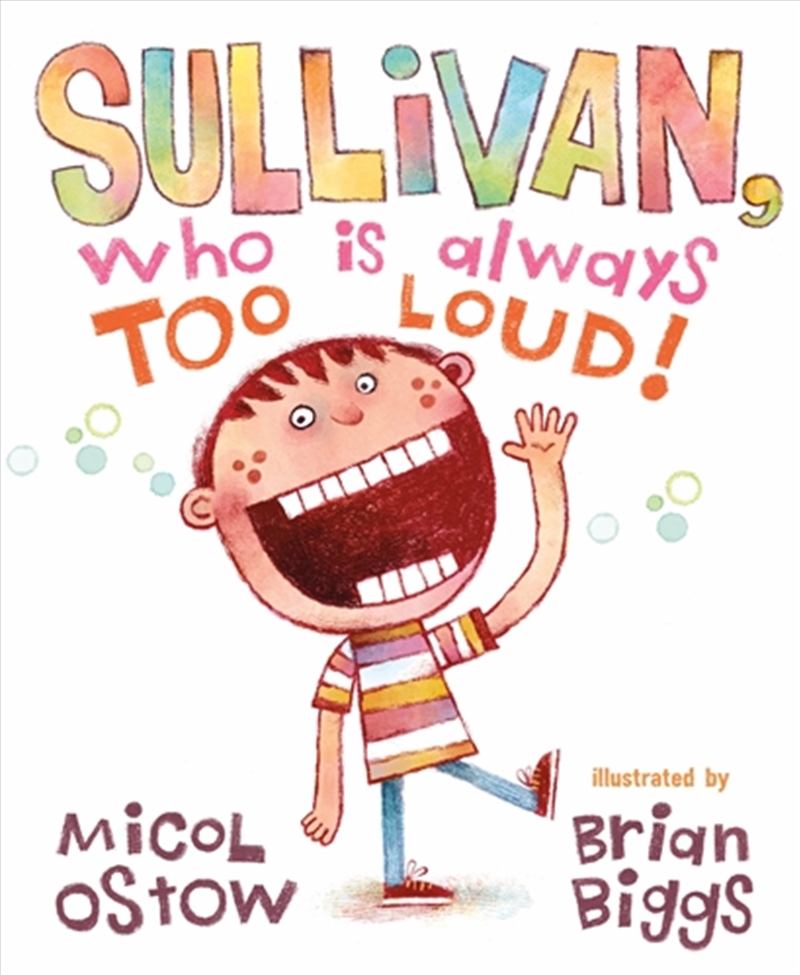 Sullivan, Who Is Always Too Loud/Product Detail/Early Childhood Fiction Books