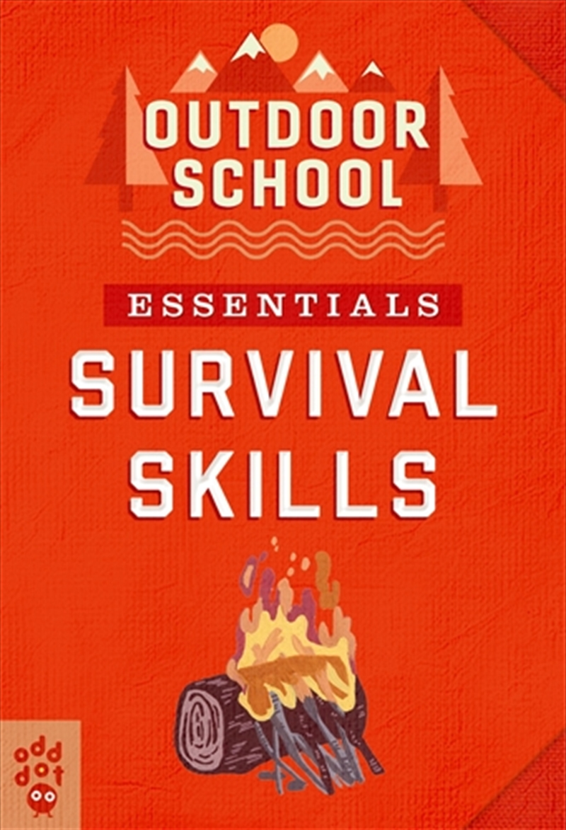 Outdoor School Essentials: Survival Skills/Product Detail/Childrens