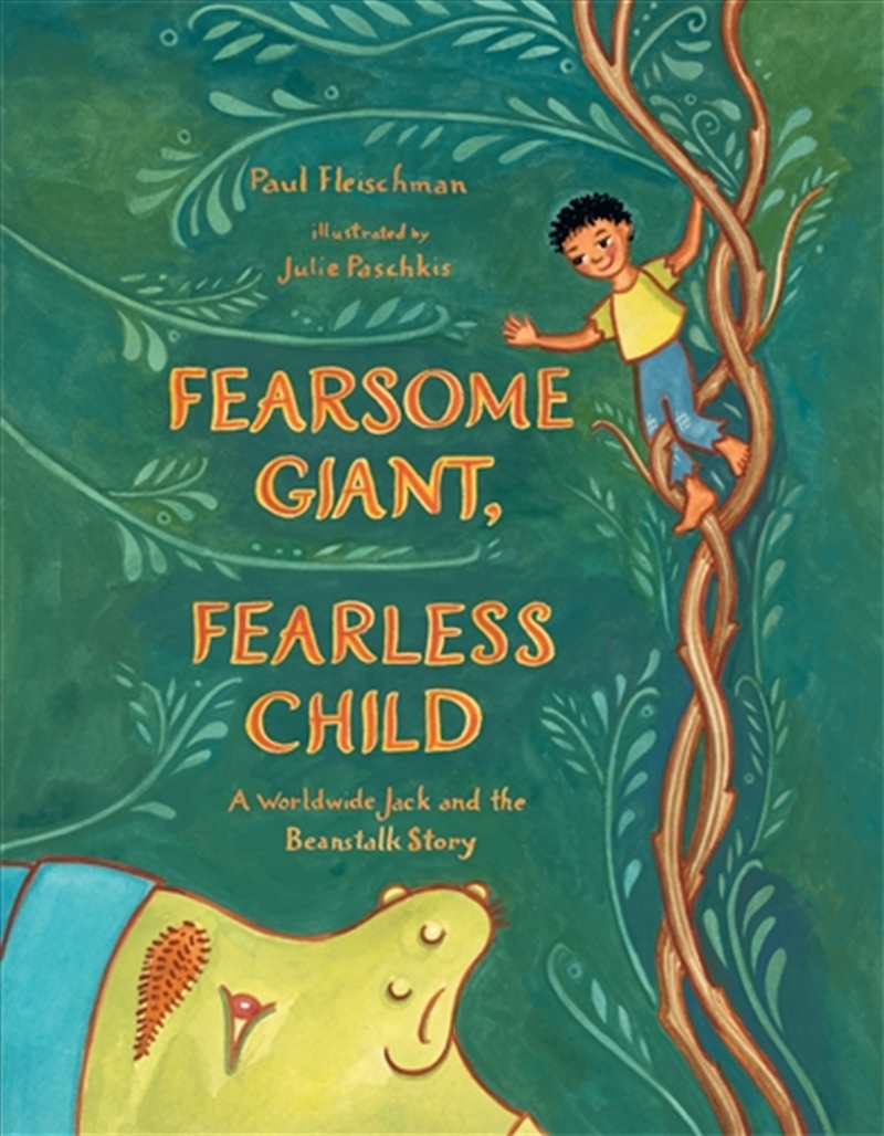 Fearsome Giant, Fearless Child/Product Detail/Early Childhood Fiction Books