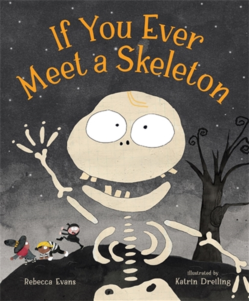 If You Ever Meet a Skeleton/Product Detail/Childrens