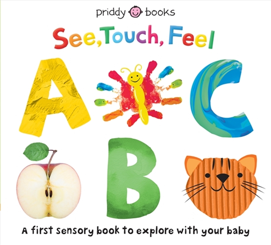 See, Touch, Feel Abc/Product Detail/Early Childhood Fiction Books