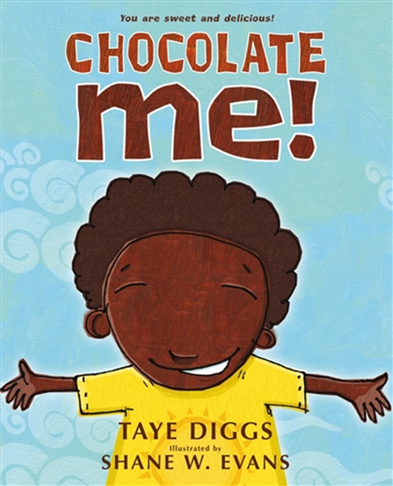 Chocolate Me!/Product Detail/Early Childhood Fiction Books